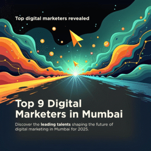 Top 9 Marketers in mumbai 